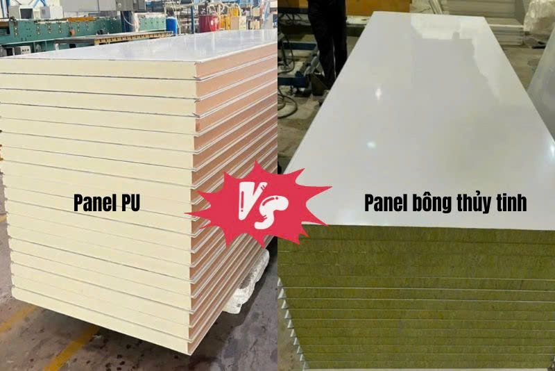 So sánh panel PU và panel bông thủy tinh​: Lựa chọn nào phù hợp?